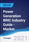 Power Generation BRIC (Brazil, Russia, India, China) Industry Guide - Market Summary, Competitive Analysis and Forecast to 2025 - Product Thumbnail Image