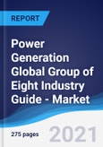 Power Generation Global Group of Eight (G8) Industry Guide - Market Summary, Competitive Analysis and Forecast to 2025- Product Image