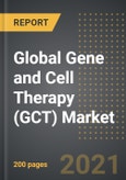 Global Gene and Cell Therapy (GCT) Market - Analysis By Vector, Application, By Region, By Country (2021 Edition): Market Insights, Pipeline, Forecast with Impact of COVID-19 (2021-2026)- Product Image