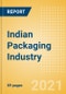 Indian Packaging Industry - Market Assessment, Key Trends and Opportunities to 2025 - Product Thumbnail Image