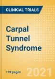 Carpal Tunnel Syndrome - Global Clinical Trials Review, H2, 2021- Product Image