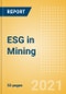 ESG (Environmental, Social, and Governance) in Mining - Thematic Research - Product Image