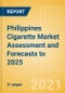 Philippines Cigarette Market Assessment and Forecasts to 2025 - Analyzing Product Categories and Segments, Distribution Channel, Competitive Landscape and Consumer Segmentation - Product Thumbnail Image