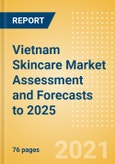 Vietnam Skincare Market Assessment and Forecasts to 2025 - Analyzing Product Categories and Segments, Distribution Channel, Competitive Landscape, Packaging and Consumer Segmentation- Product Image