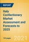 Italy Confectionery Market Assessment and Forecasts to 2025 - Analyzing Product Categories and Segments, Distribution Channel, Competitive Landscape, Packaging and Consumer Segmentation - Product Thumbnail Image