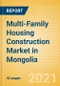 Multi-Family Housing Construction Market in Mongolia - Market Size and Forecasts to 2025 (including New Construction, Repair and Maintenance, Refurbishment and Demolition and Materials, Equipment and Services costs) - Product Thumbnail Image