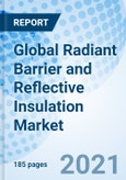 Global Radiant Barrier and Reflective Insulation Market- Product Image