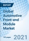 Global Automotive Front-end Module Market - Product Thumbnail Image