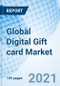 Global Digital Gift card Market - Product Thumbnail Image