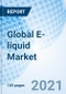 Global E-liquid Market - Product Image