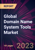 Global Domain Name System Tools Market 2023-2027- Product Image