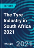 The Tyre Industry in South Africa 2021- Product Image