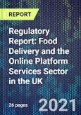 Regulatory Report: Food Delivery and the Online Platform Services Sector in the UK- Product Image