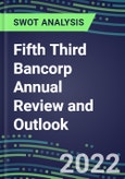 2022 Fifth Third Bancorp Annual Review and Outlook- Product Image