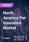 North America Pet Insurance Market 2020-2030 by Insurance Type, Policy Type, Animal Type, Provider, Distribution Channel, and Country: Trend Forecast and Growth Opportunity - Product Image
