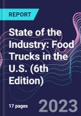 State of the Industry: Food Trucks in the U.S. (6th Edition)- Product Image