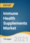 Immune Health Supplements Market Size, Share & Trends Analysis Report By Product, By Form, By Application, By Mode Of Medication, By Distribution Channel, By Region, And Segment Forecasts, 2021 - 2028 - Product Image