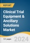 Clinical Trial Equipment & Ancillary Solutions Market Size, Share & Trends Analysis Report By Product (Sourcing, Supply/Logistics, Service, Others), By Phase (Phase I, II, III, IV), By Region, And Segment Forecasts, 2024 - 2030 - Product Image