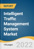 Intelligent Traffic Management System Market Size, Share, & Trends Analysis Report By Solution (Traffic Monitoring System, Traffic Signal Control System), By Region, And Segment Forecasts, 2023 - 2030- Product Image