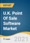 U.K. Point Of Sale Software Market Size, Share & Trends Analysis Report By Application (Fixed POS, Mobile POS), By Deployment, By Organization Size, By End-user, And Segment Forecasts, 2021 - 2028 - Product Image