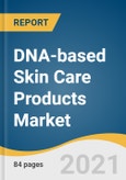 DNA-based Skin Care Products Market Size, Share & Trends Analysis Report by Product (Creams, Serums), by Distribution Channel (Online, Offline), by Region (North America, Europe, APAC, CSA, MEA), and Segment Forecasts, 2021-2028- Product Image