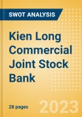 Kien Long Commercial Joint Stock Bank (KLB) - Financial and Strategic SWOT Analysis Review- Product Image