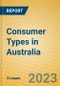 Consumer Types in Australia - Product Image