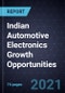 Indian Automotive Electronics Growth Opportunities - Product Thumbnail Image