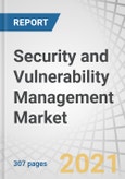 Security and Vulnerability Management Market by Component (Software and Services), Target, Deployment Mode (Cloud and On-premises), Organization Size (SMEs and Large Enterprises), Vertical, and Region - Global Forecast to 2026- Product Image