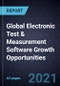 Global Electronic Test & Measurement Software Growth Opportunities - Product Thumbnail Image