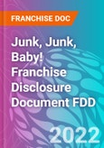 Junk, Junk, Baby! Franchise Disclosure Document FDD- Product Image