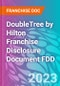 DoubleTree by Hilton Franchise Disclosure Document FDD - Product Thumbnail Image