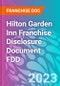 Hilton Garden Inn Franchise Disclosure Document FDD - Product Thumbnail Image