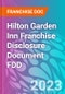 Hilton Garden Inn Franchise Disclosure Document FDD - Product Thumbnail Image