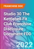 Studio 30 The Kettlebell Fit Club Franchise Disclosure Document FDD- Product Image