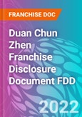 Duan Chun Zhen Franchise Disclosure Document FDD- Product Image