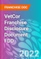 VetCor Franchise Disclosure Document FDD - Product Thumbnail Image