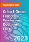 Crisp & Green Franchise Disclosure Document FDD - Product Thumbnail Image