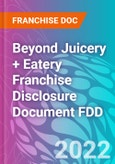 Beyond Juicery + Eatery Franchise Disclosure Document FDD- Product Image
