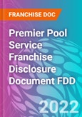 Premier Pool Service Franchise Disclosure Document FDD- Product Image