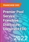 Premier Pool Service Franchise Disclosure Document FDD - Product Thumbnail Image