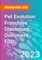 Pet Evolution Franchise Disclosure Document FDD - Product Thumbnail Image