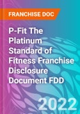 P-Fit The Platinum Standard of Fitness Franchise Disclosure Document FDD- Product Image