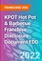 KPOT Hot Pot & Barbecue Franchise Disclosure Document FDD - Product Thumbnail Image