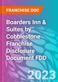 Boarders Inn & Suites by Cobblestone Franchise Disclosure Document FDD- Product Image