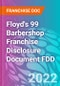Floyd's 99 Barbershop Franchise Disclosure Document FDD - Product Thumbnail Image