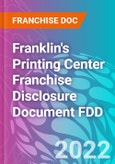 Franklin's Printing Center Franchise Disclosure Document FDD- Product Image