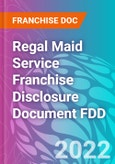 Regal Maid Service Franchise Disclosure Document FDD- Product Image