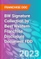 BW Signature Collection by Best Western Franchise Disclosure Document FDD - Product Thumbnail Image