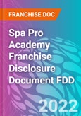 Spa Pro Academy Franchise Disclosure Document FDD- Product Image
